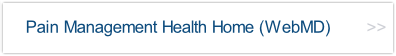 Pain Management Health Home (WebMD).